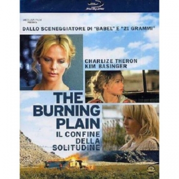 The Burning Plain - Il Confine della Solitudine - Bluray