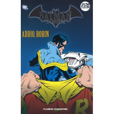 Fumetti - Batman La Leggenda Serie Platino - Addio Robin - Volume 6