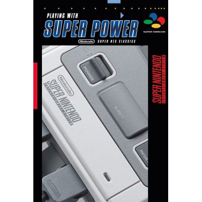 Playing With Super Power: Nintendo Super NES Classics - Guida completa (italiano) Copertina rigida