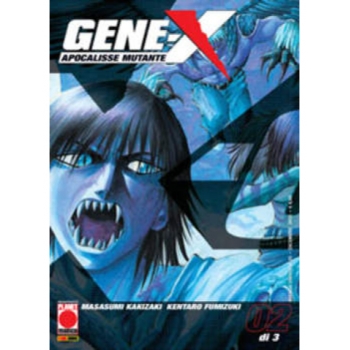Gene-X Apocalisse Mutante Vol. 2