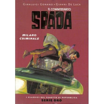 Il Commissario Spada Milano Criminale Serie Oro Fumetti di Repubblica (CV)