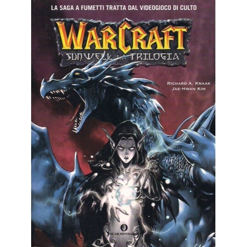 Fumetti - Warcraft Sunwell La Trilogia - Mondadori