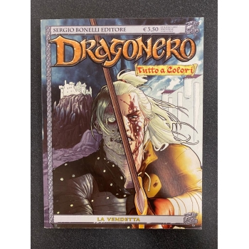 Dragonero 50 - La vendetta - Tutto a colori- Sergio Bonelli Editore