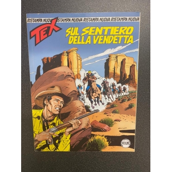 Tex 419 - Sul Sentiero della Vendetta - Nuova Ristampa