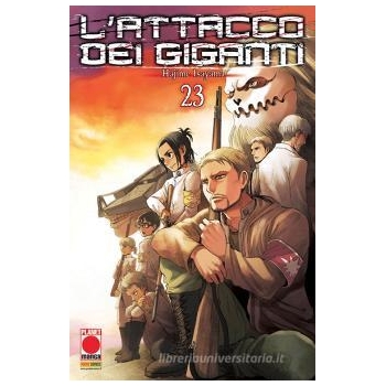 Manga - Planet Manga - L'Attacco dei Giganti 23 - Prima Ristampa