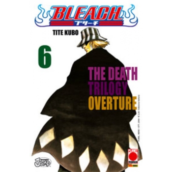 Manga - Planet Manga - Bleach 6 - Quarta Ristampa (Ottime)