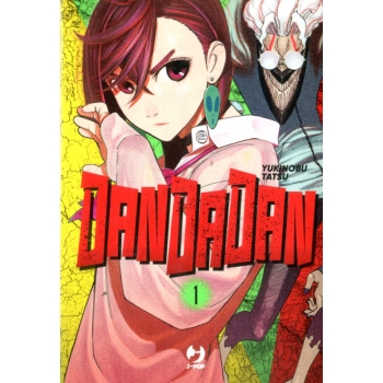 Manga - Planet Manga - Dandadan 1 - Prima Edizione