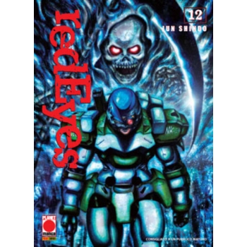 Manga - Planet Manga - Red Eyes 12 - Prima Edizione - Ottimo