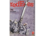 Manga - Planet Manga - Red Eyes 4 - Prima Edizione - Buono