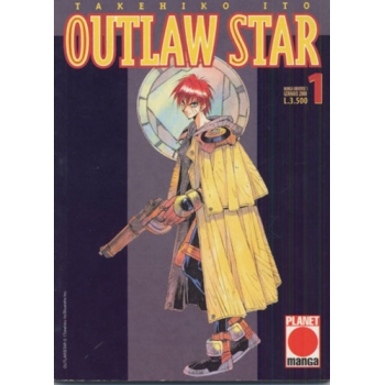 Manga - Planet Manga - Outlaw Star 1 - Prima Edizione - Discreto