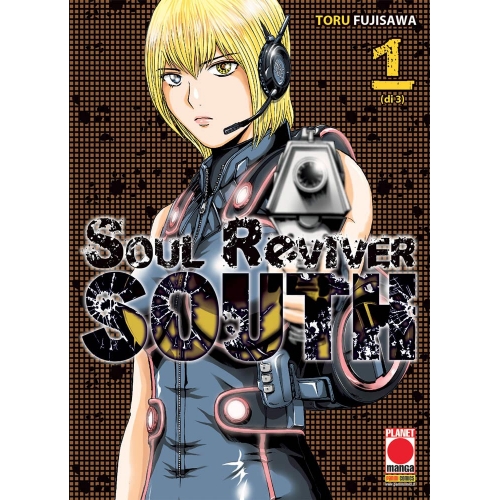 Manga - Planet Manga - Soul Reviver South - Prima Edizione - Ottimo