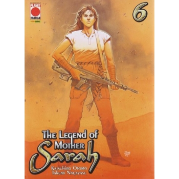 Manga - Planet Manga - The Legend of Mother Sarah 6 - Prima Edizione - Ottimo