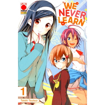 Manga - Planet Manga - We Never Learn 1 - Prima Edizione - Ottimo